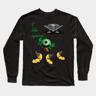 I like squirrel Long Sleeve T-Shirt